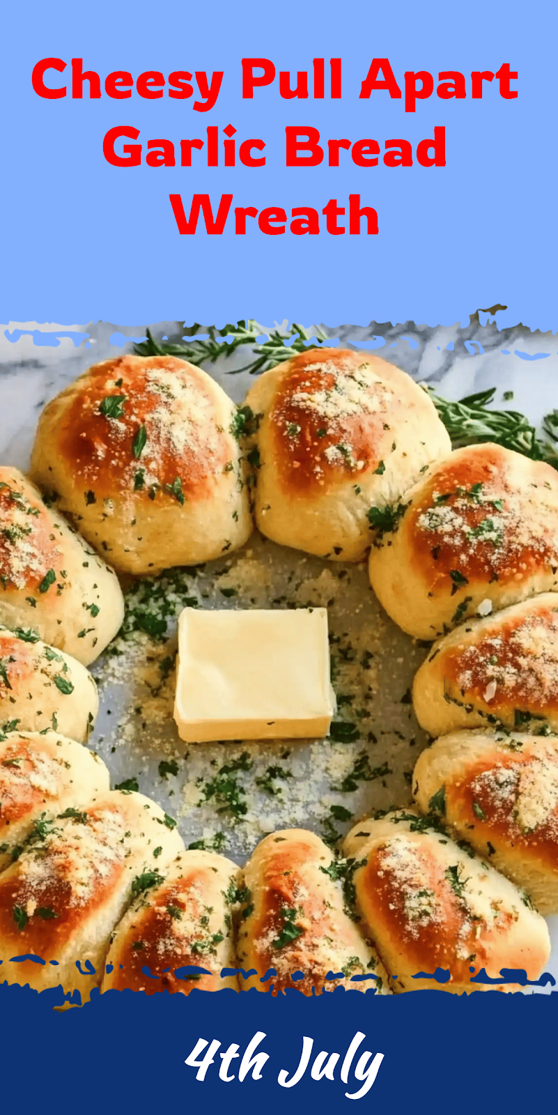 Pull Apart Garlic Bread Wreath Recipe