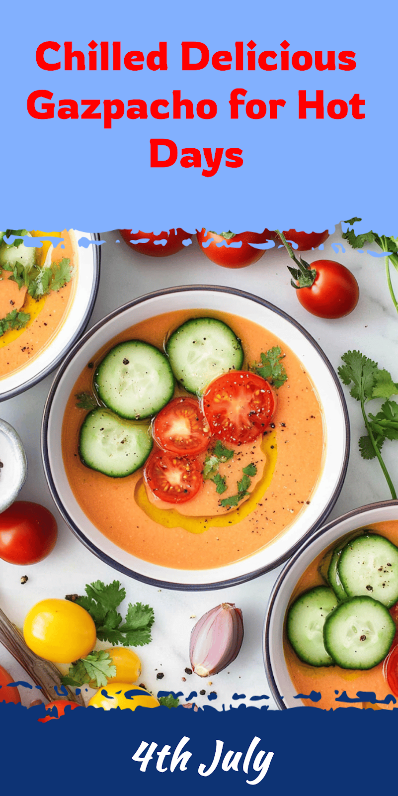 Refreshing Gazpacho Recipe for Hot Days