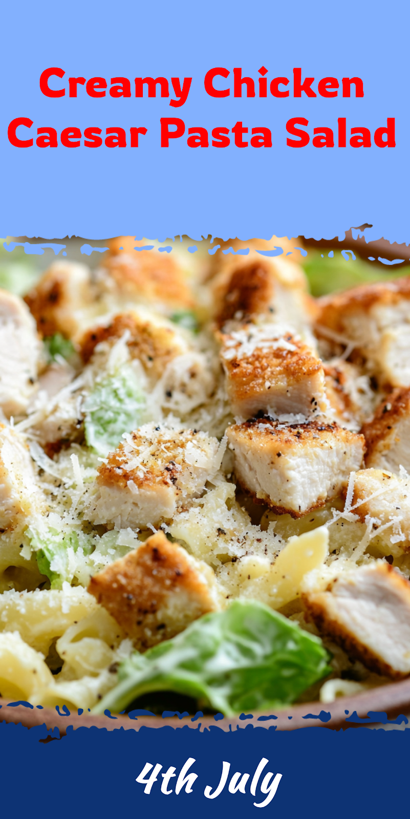 Chicken Caesar Pasta Salad