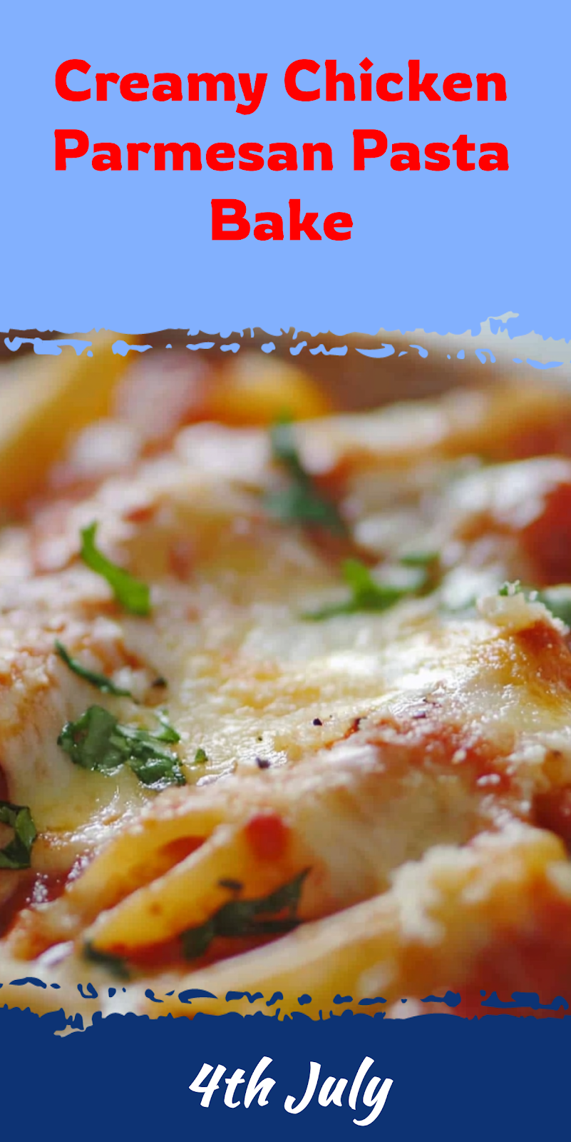 Chicken Parmesan Pasta Bake