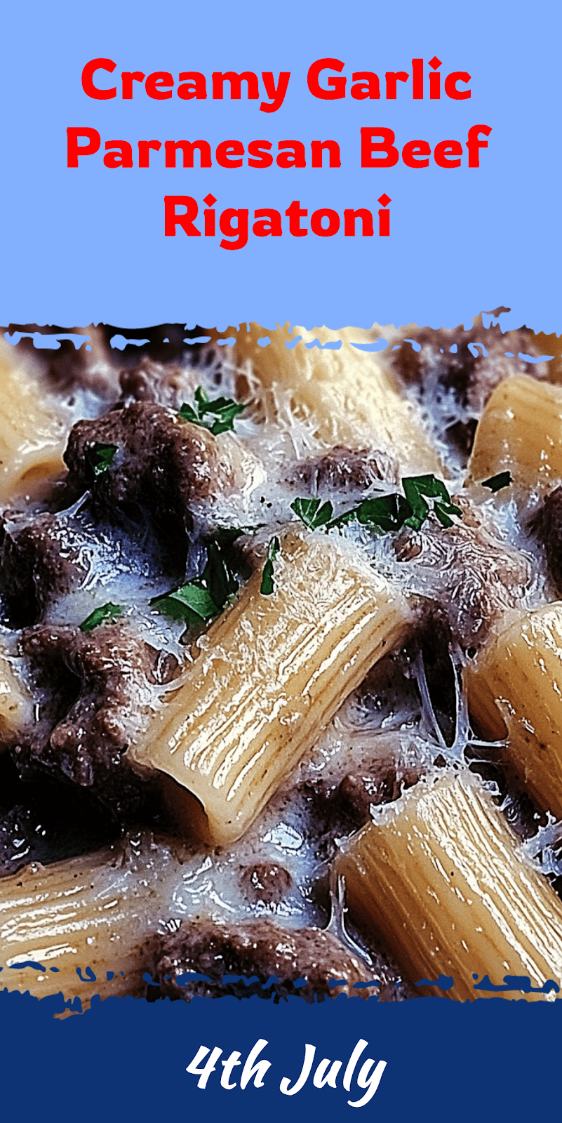 Garlic Parmesan Beef with Rigatoni Recipe