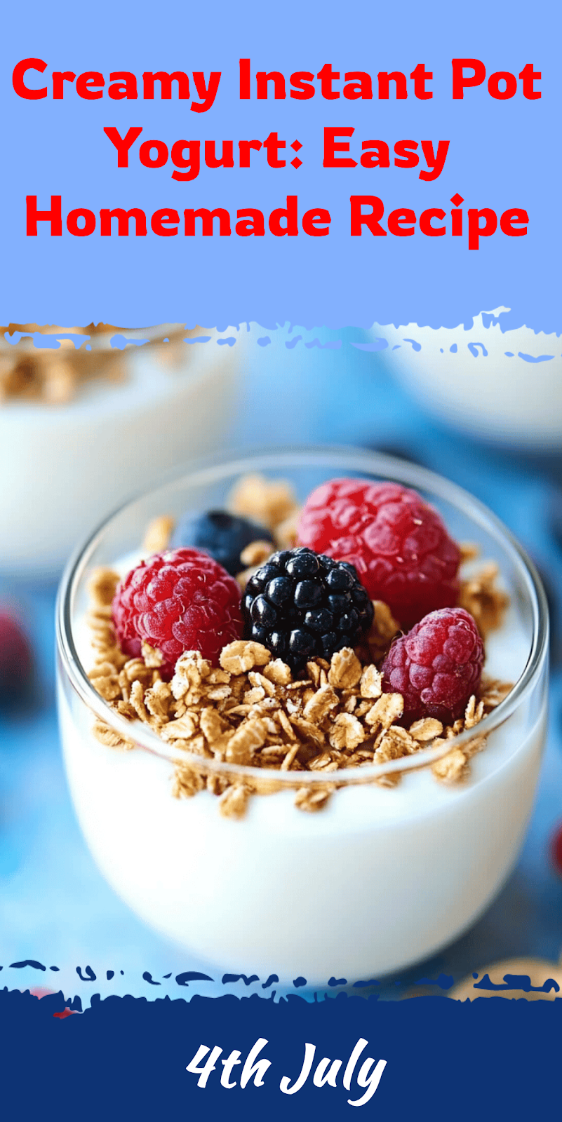 Instant Pot Yogurt: Easy Homemade Recipe