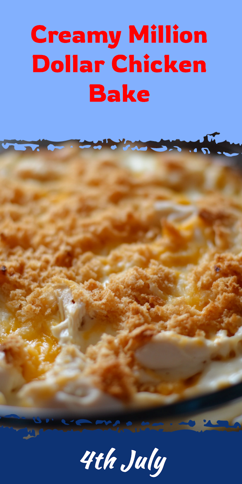 Million Dollar Chicken Bake