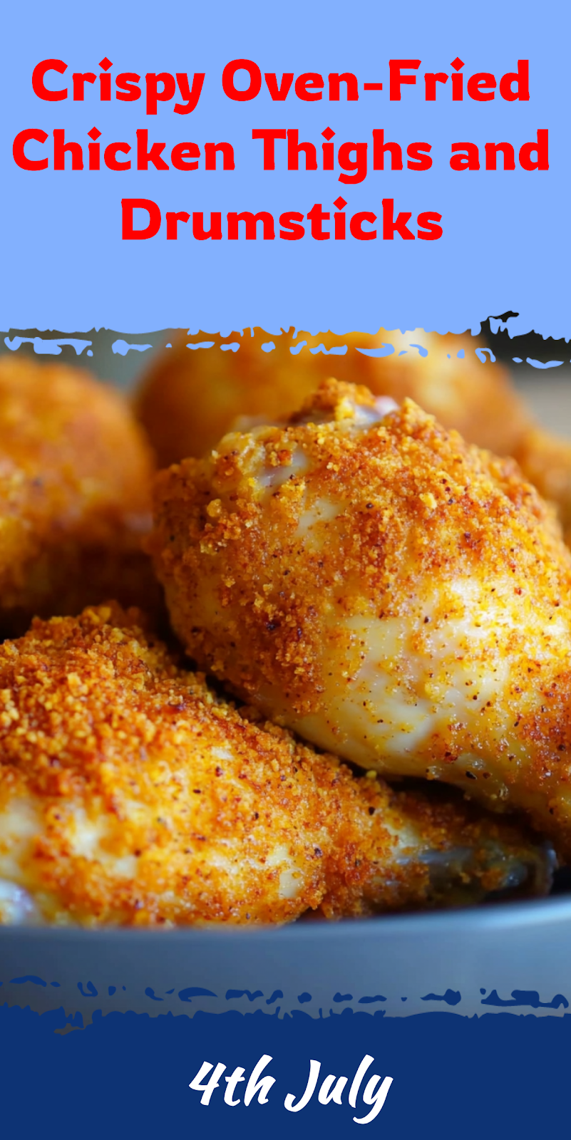 Oven-Fried Chicken Thighs and Drumsticks