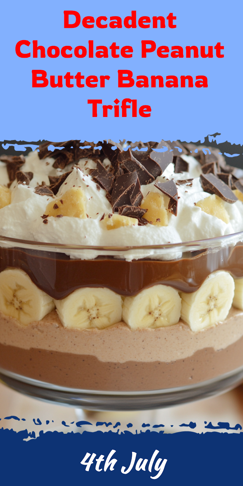 Chocolate Peanut Butter Banana Trifle
