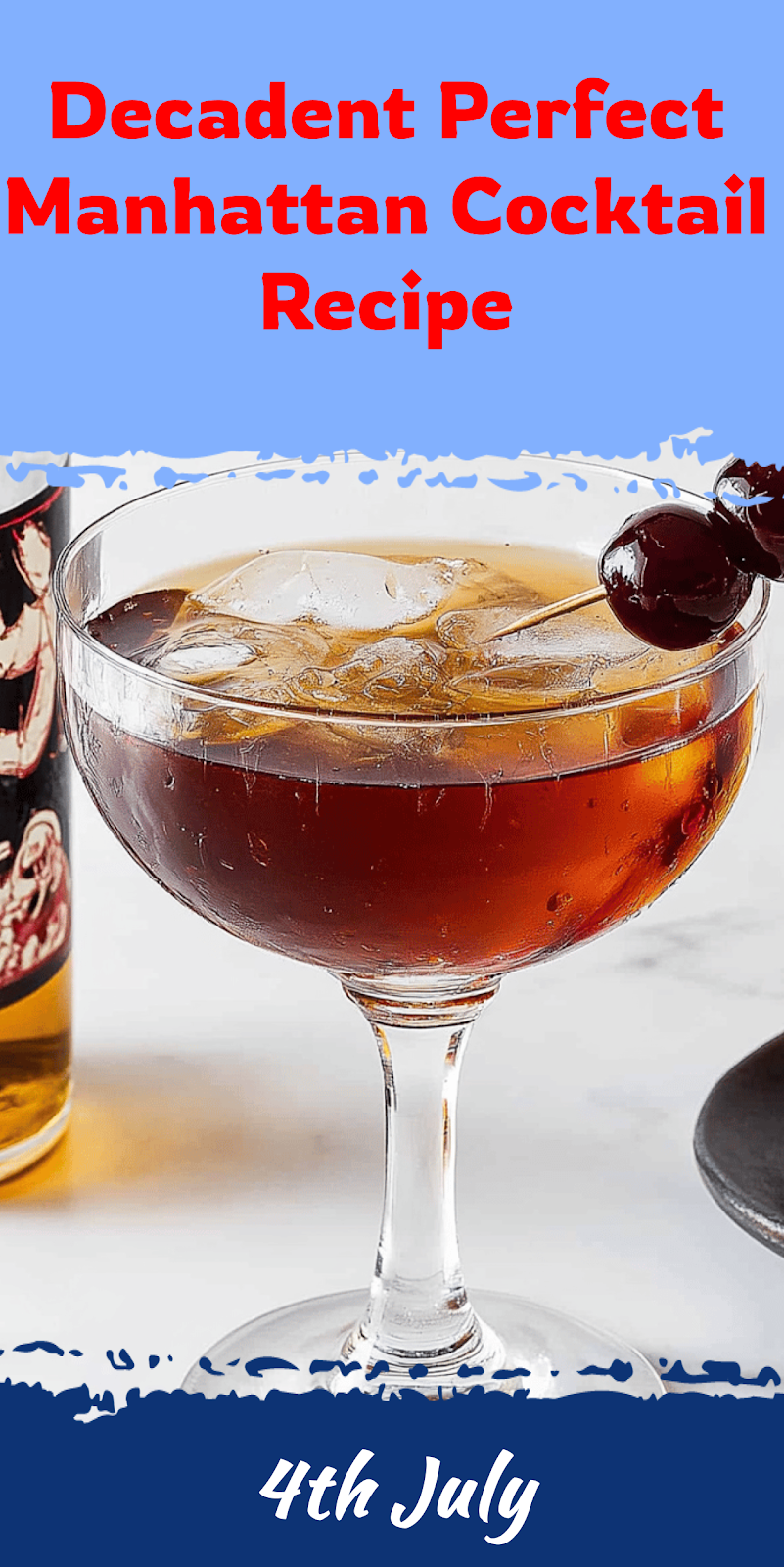 Perfect Manhattan Cocktail Recipe