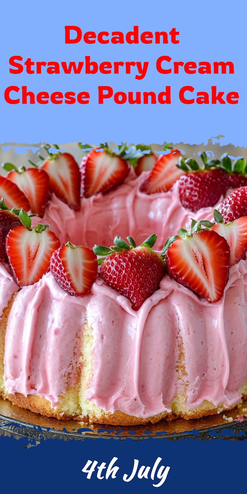 Strawberry Cream Cheese Pound Cake