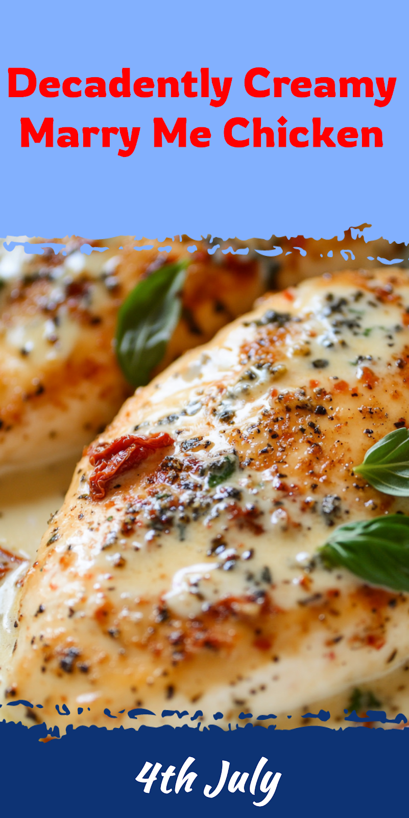 Creamy Marry Me Chicken