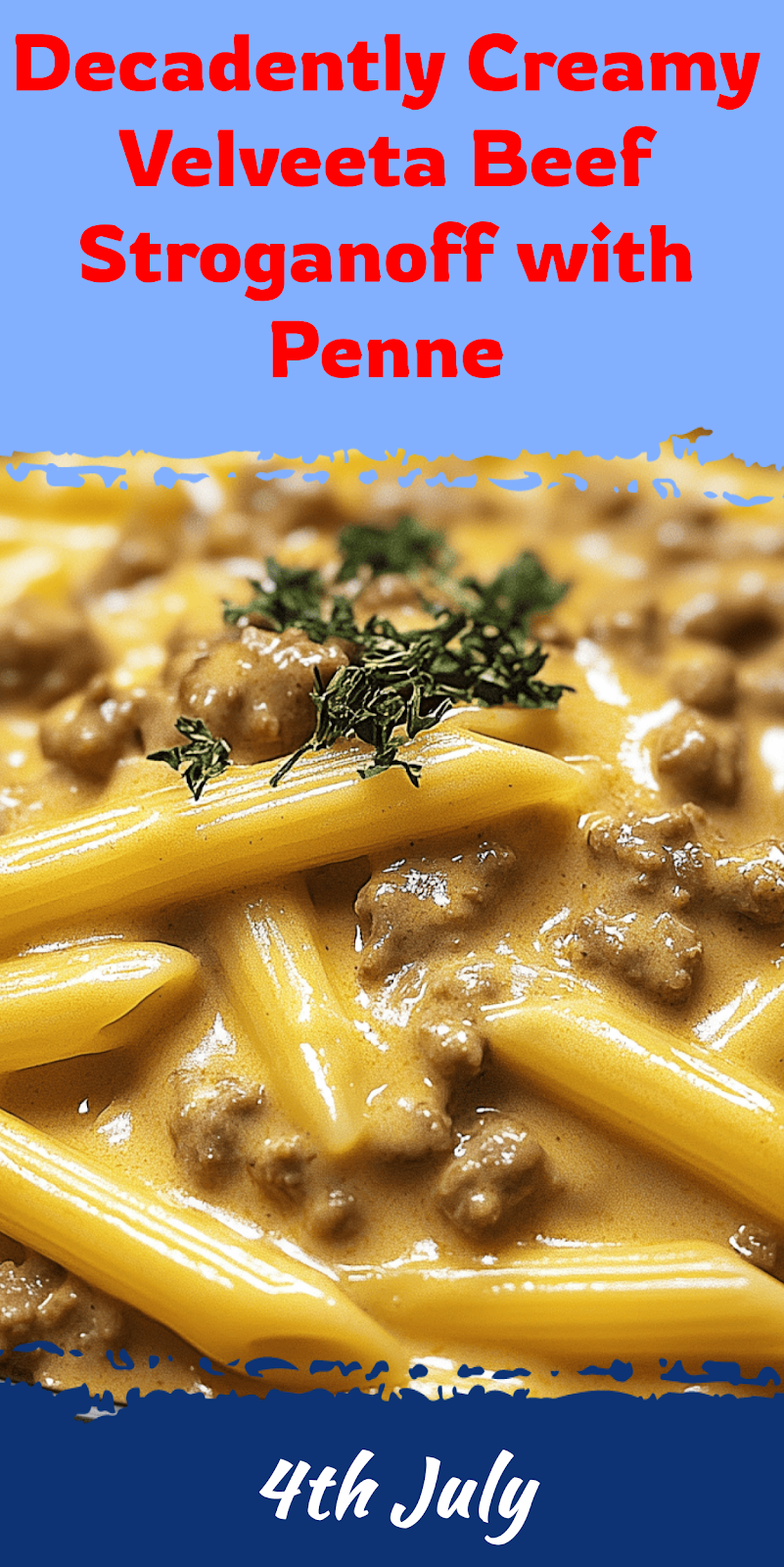 Creamy Velveeta Beef Stroganoff with Penne Pasta