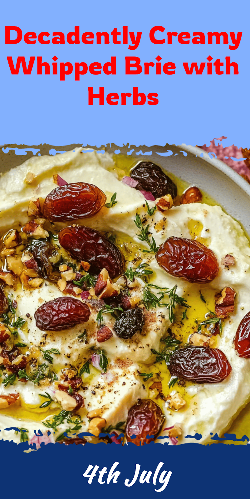 Creamy Whipped Brie with Herbs Recipe