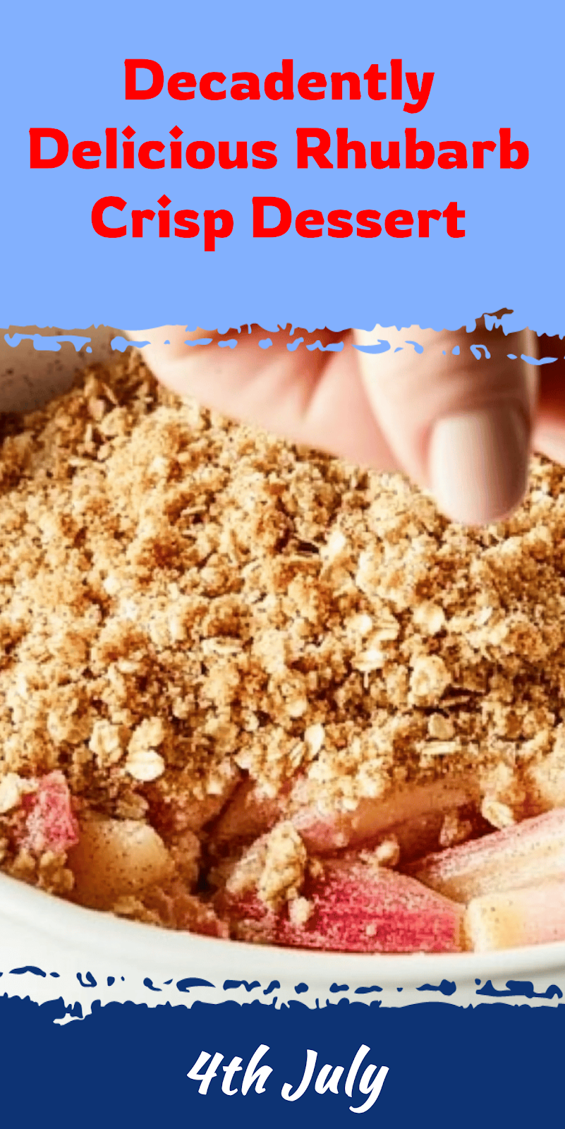 Delicious Rhubarb Crisp Dessert Recipe
