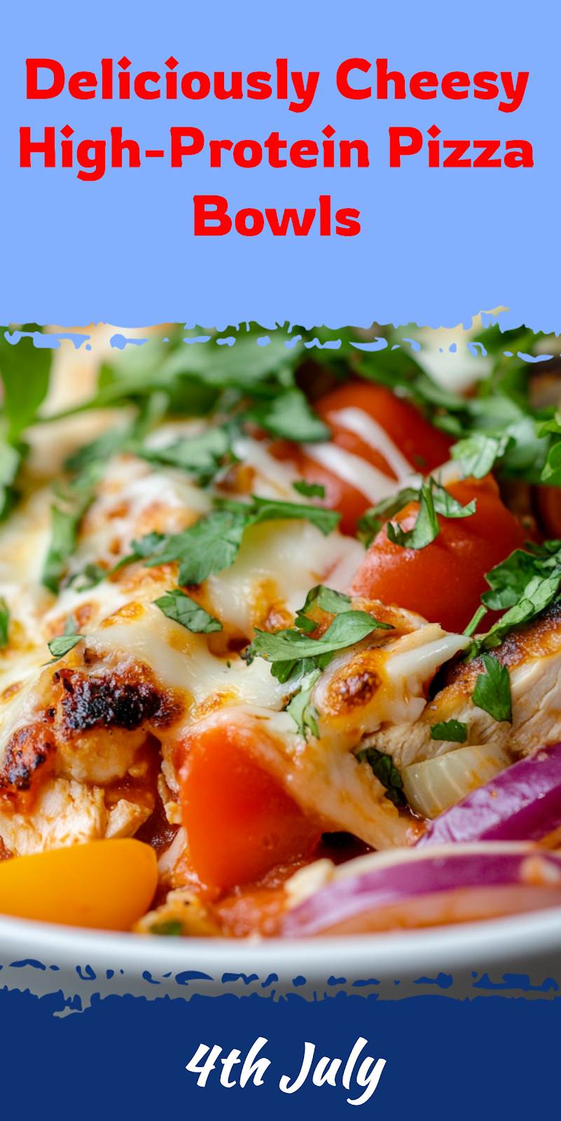 High-Protein Pizza Bowls