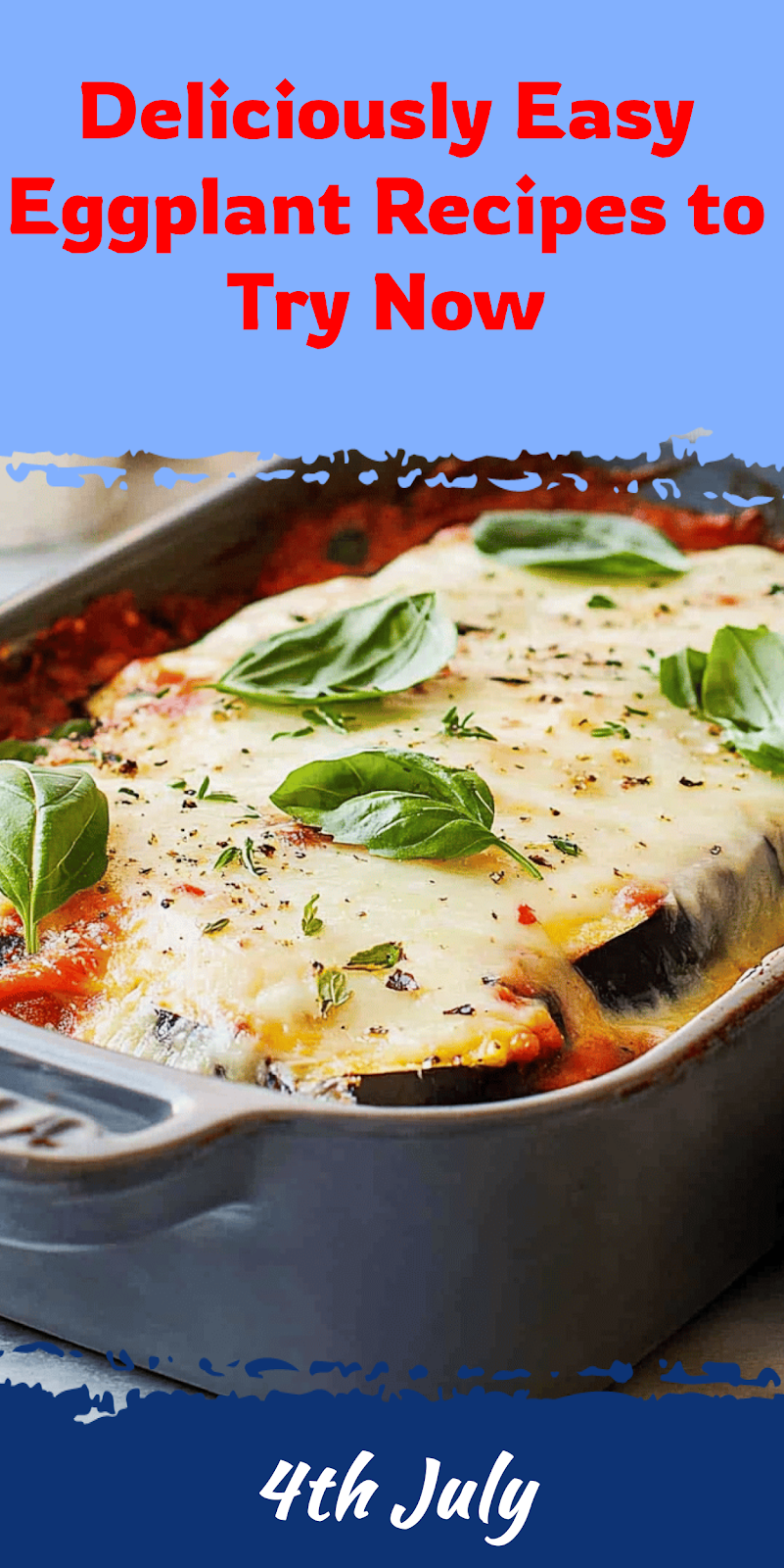 Delicious Easy Eggplant Recipes to Try Now