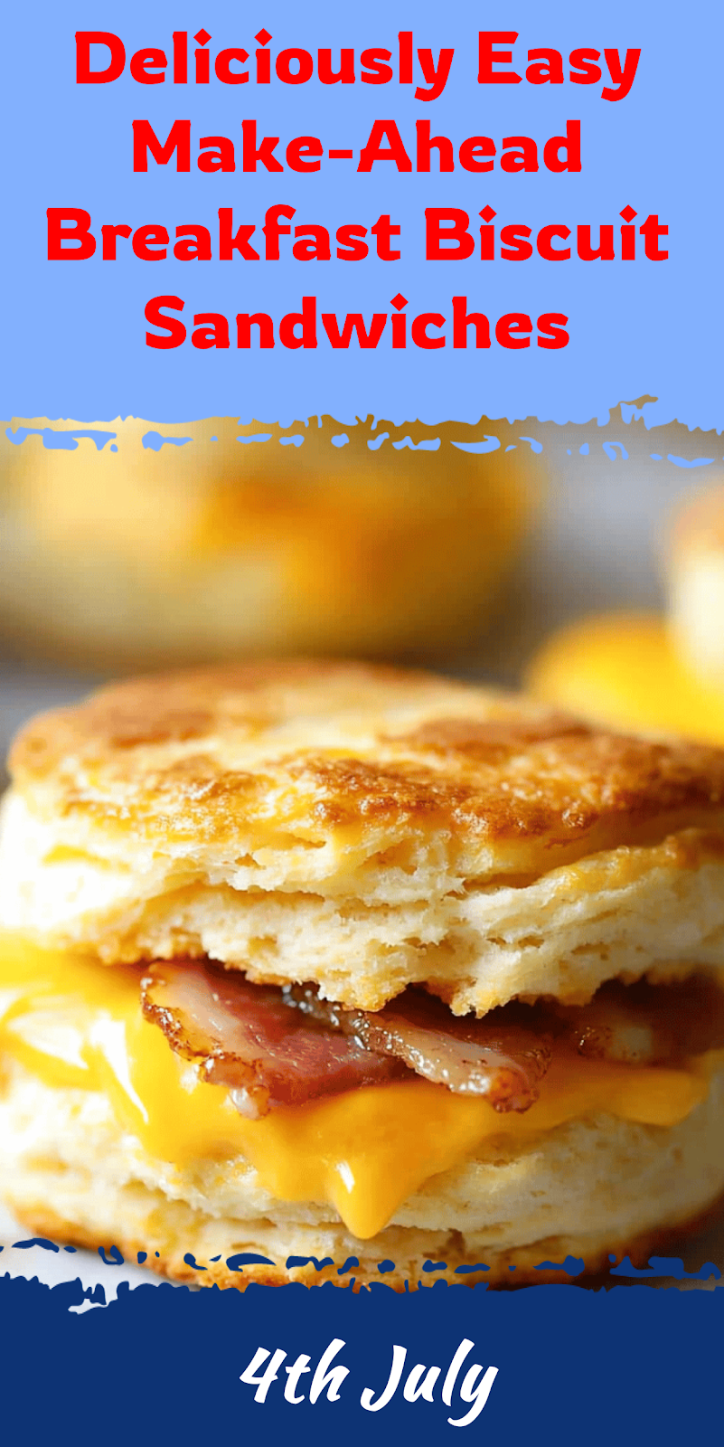 Make-Ahead Breakfast Biscuit Sandwiches Recipe