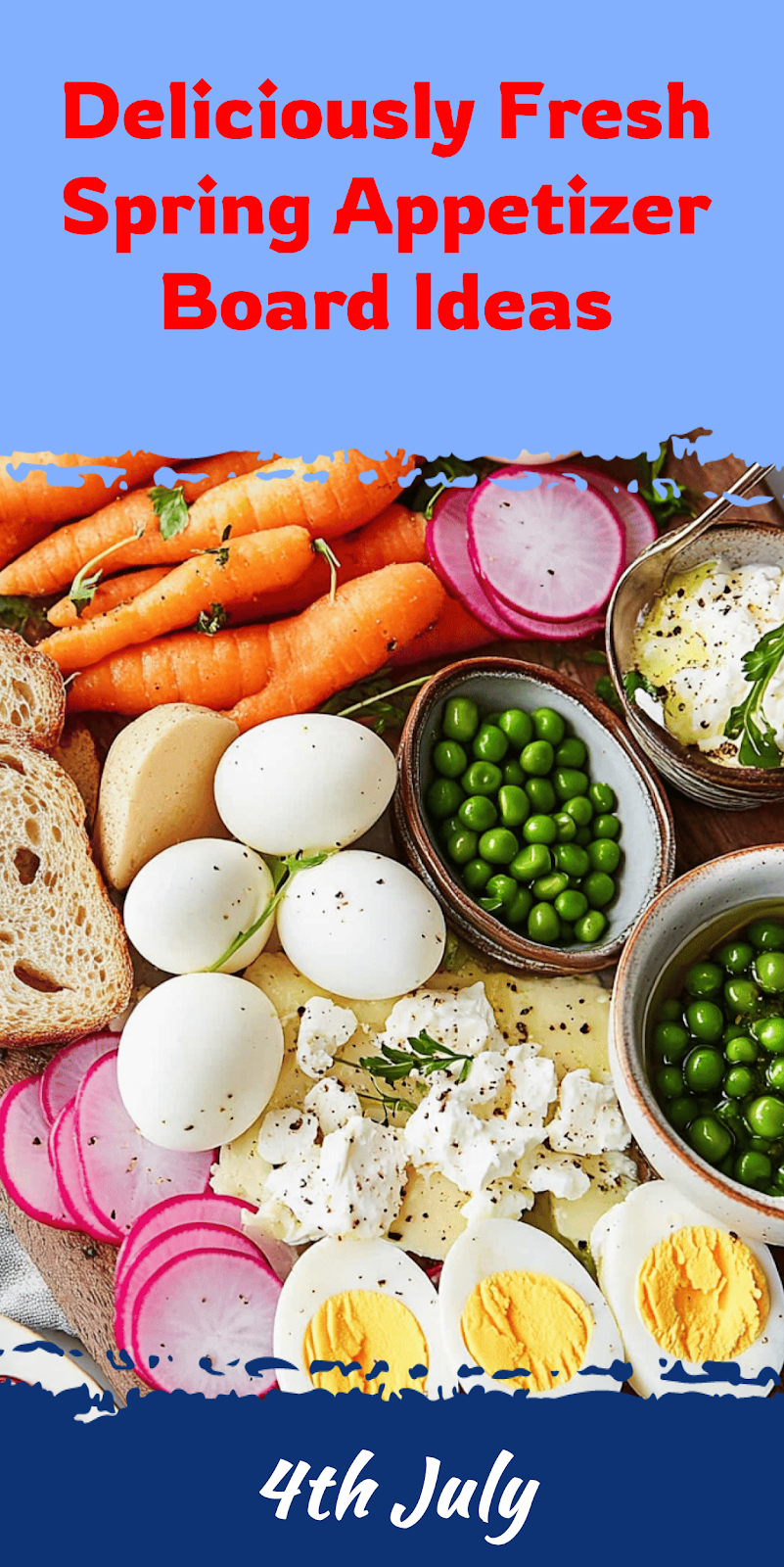 Spring Appetizer Board Ideas for Entertaining