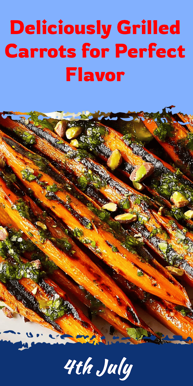 Grilled Carrots Recipe for Perfect Flavor