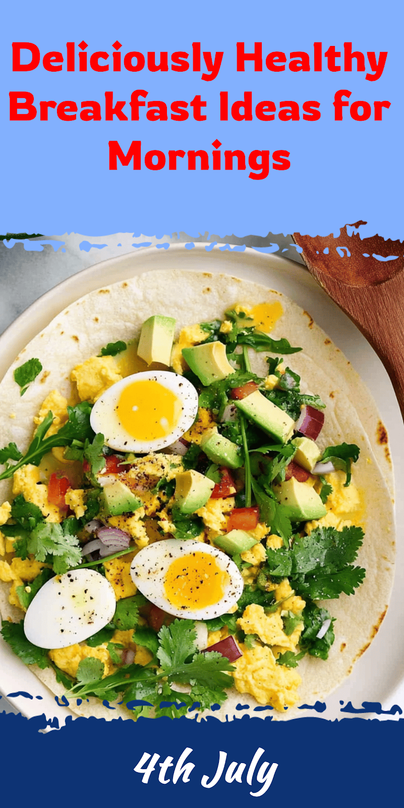 Delicious Healthy Breakfast Ideas to Energize Mornings