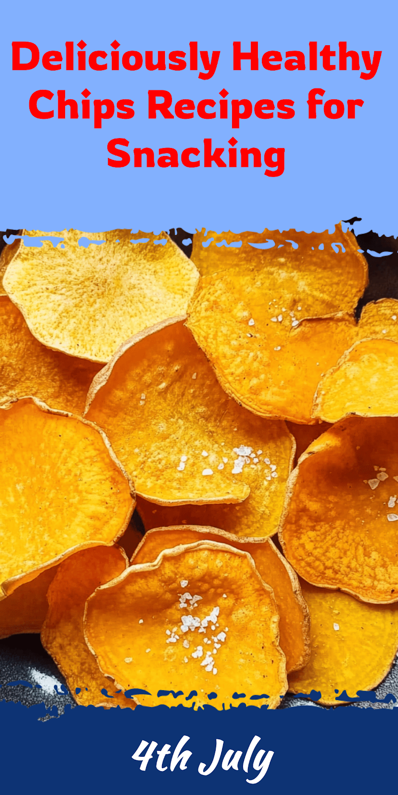 Healthy Chips Recipes for Guilt-Free Snacking