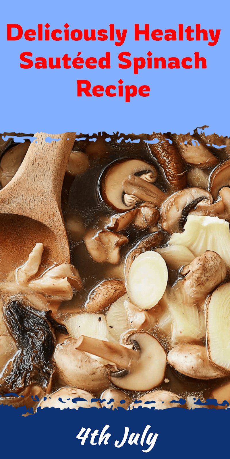 Healthy Sautéed Spinach Recipe You’ll Love