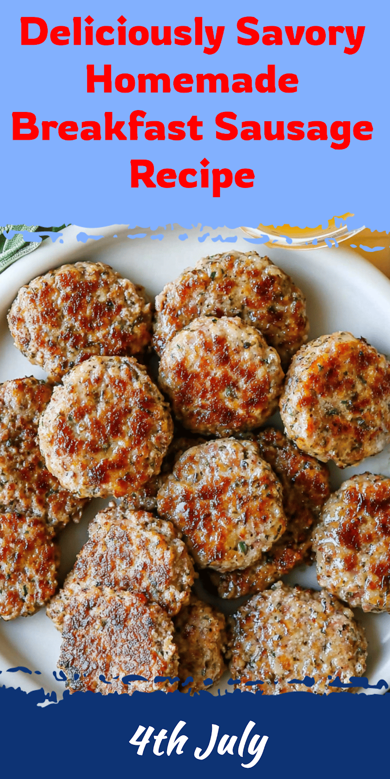 Delicious Homemade Breakfast Sausage Recipe