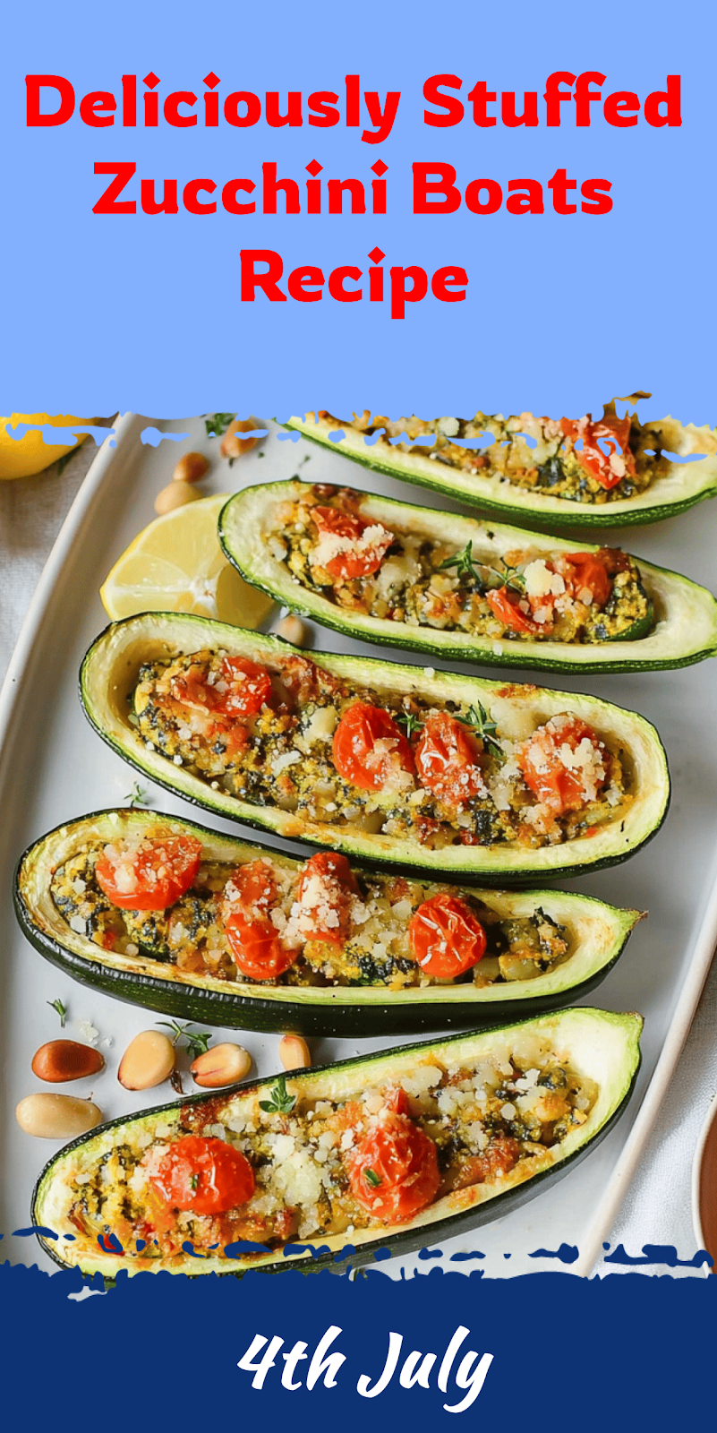 Stuffed Zucchini Boats Recipe for a Healthy Meal