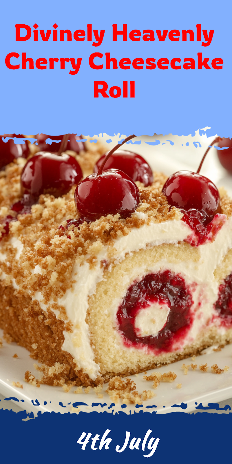Heavenly Cherry Cheesecake Roll