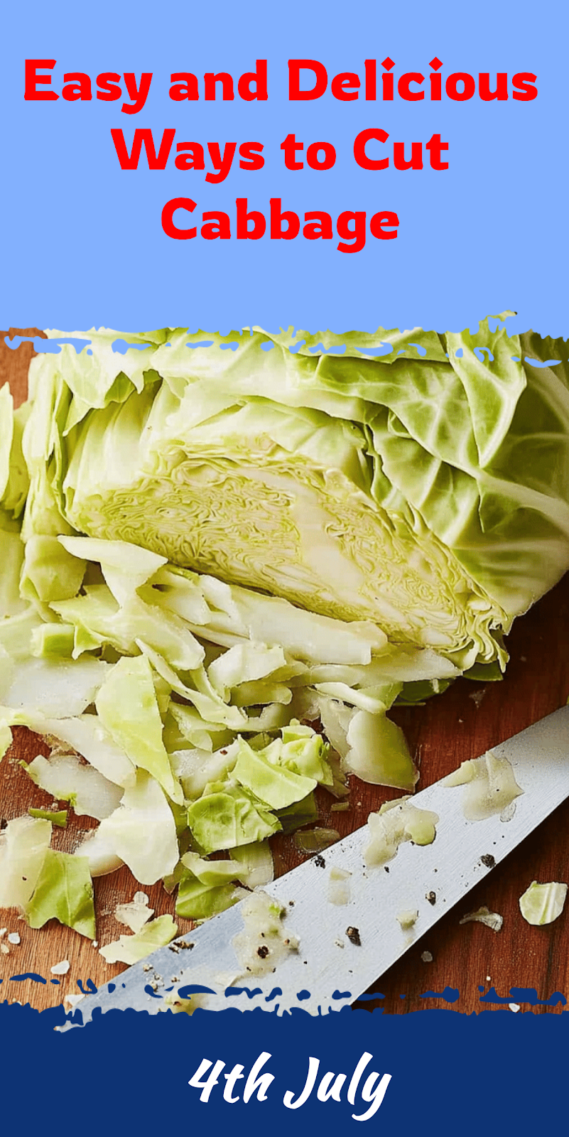 How to Cut Cabbage Easily and Effectively