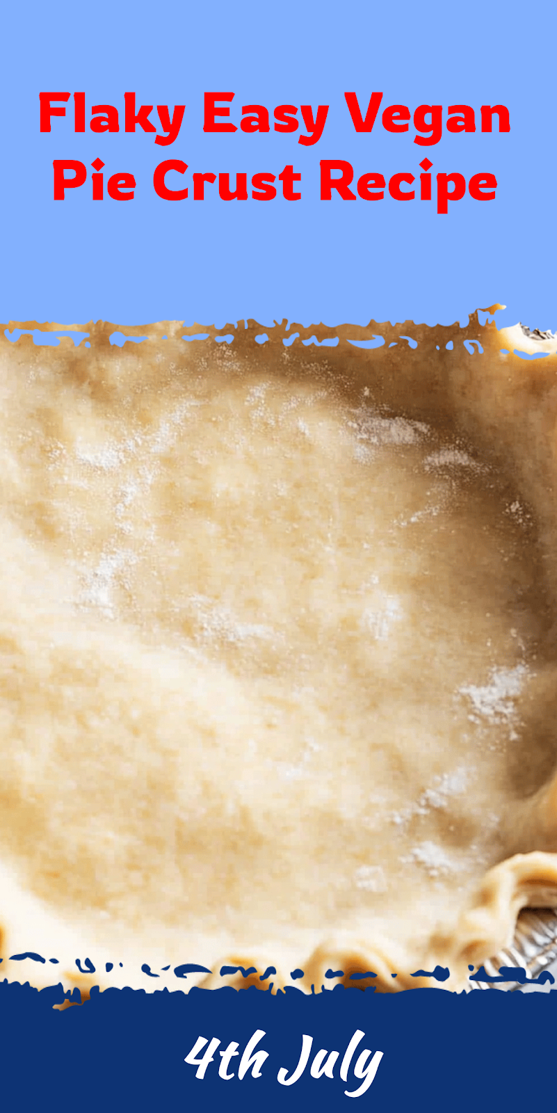 Easy Vegan Pie Crust Recipe