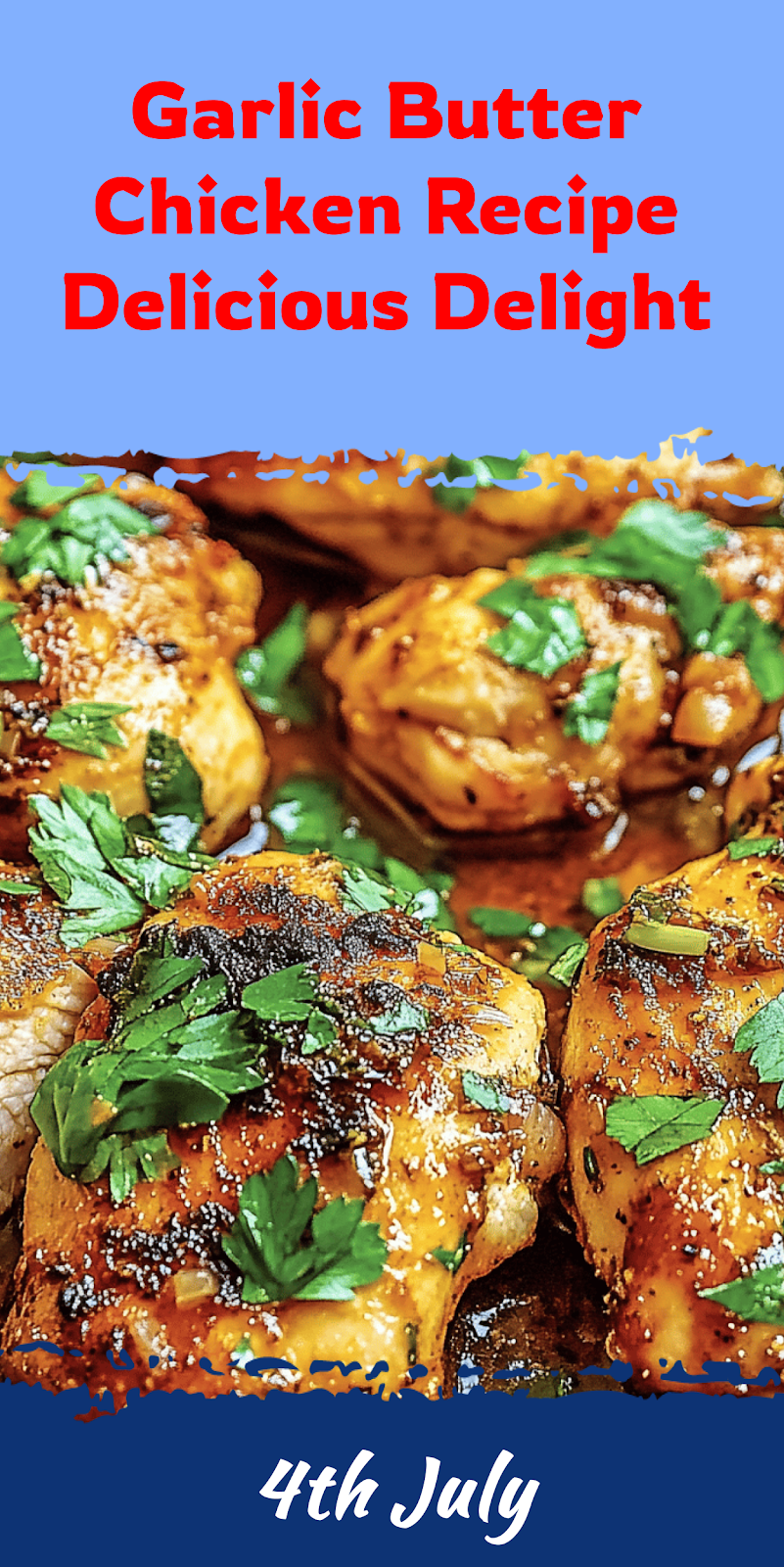 Garlic Butter Chicken Recipe Delight