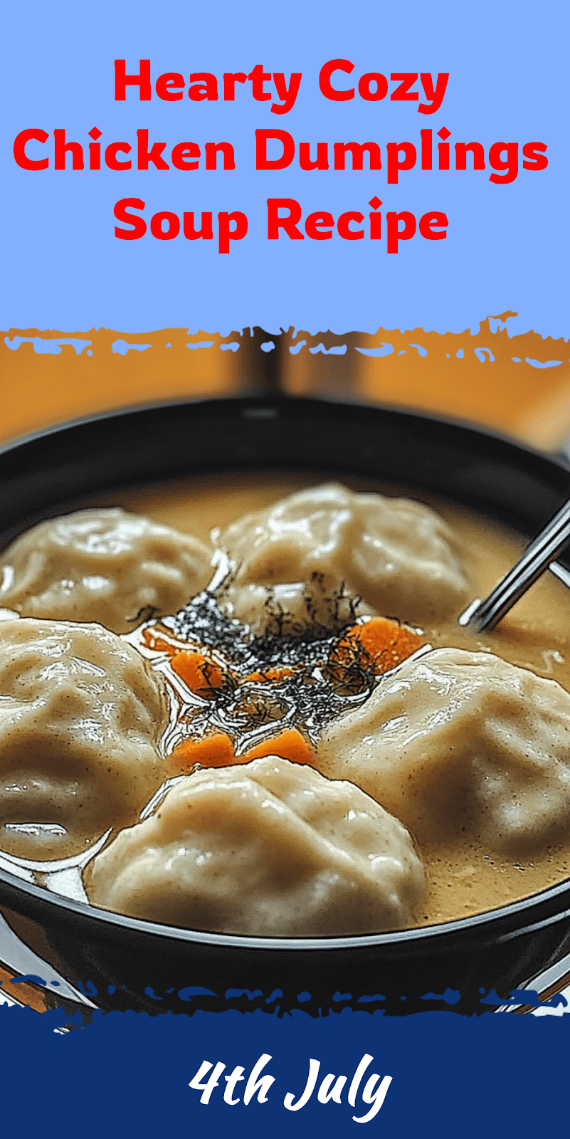 Cozy Chicken Dumplings Soup Recipe