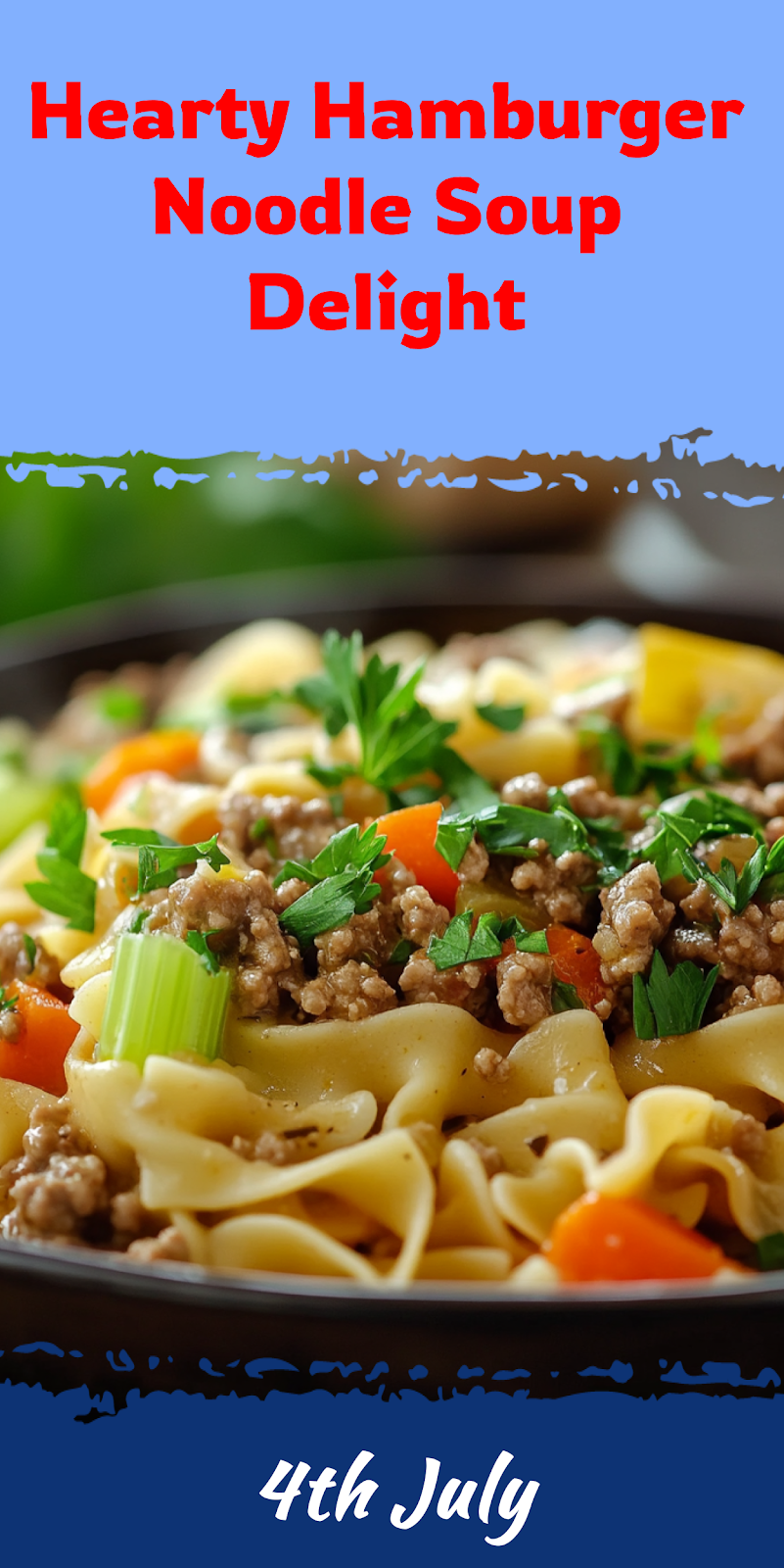 Hamburger Noodle Soup