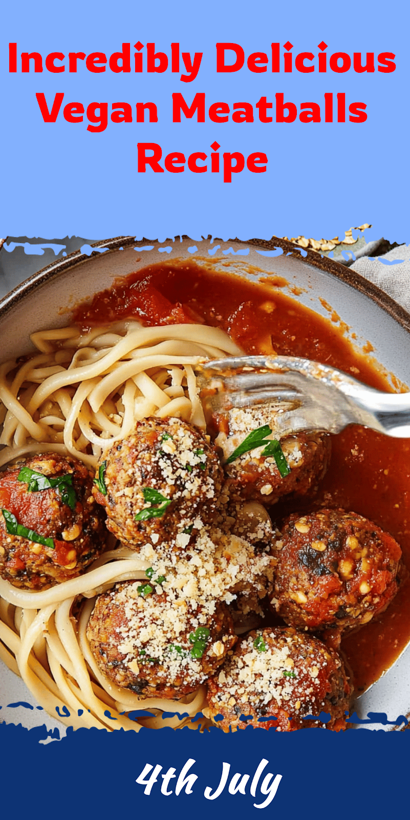 Delicious Vegan Meatballs Recipe You’ll Love