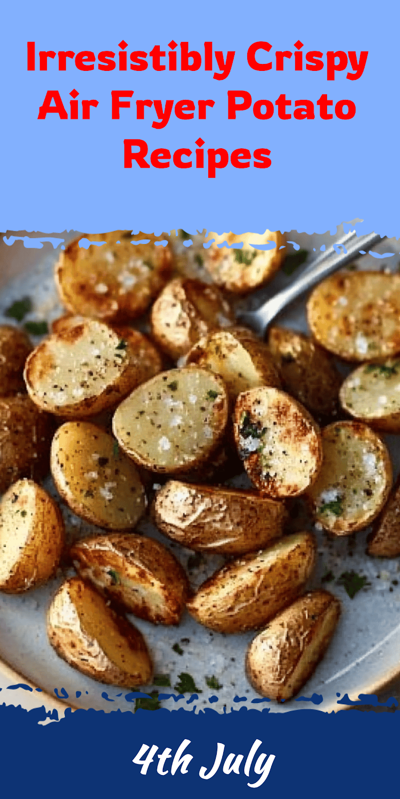 Crispy Air Fryer Potato Recipes