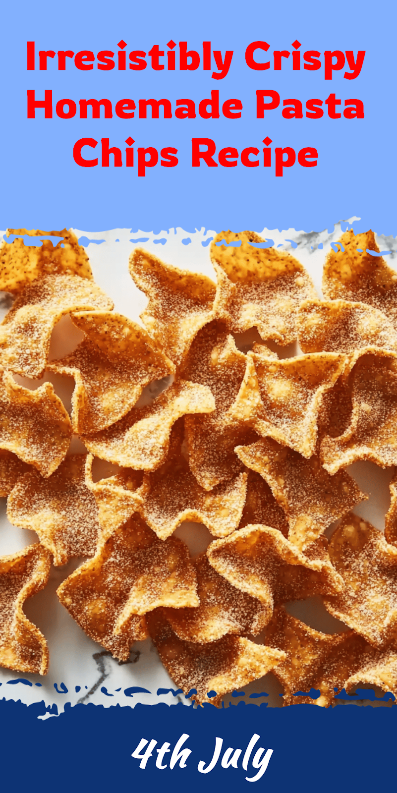 Crispy Homemade Pasta Chips Recipe