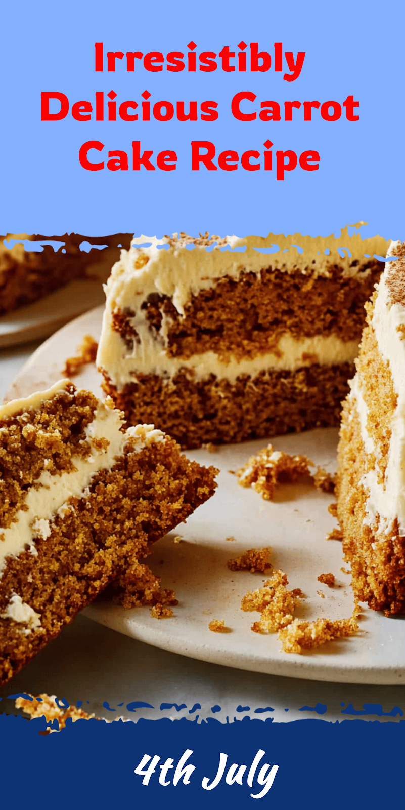 Delicious Carrot Cake Recipe You’ll Love