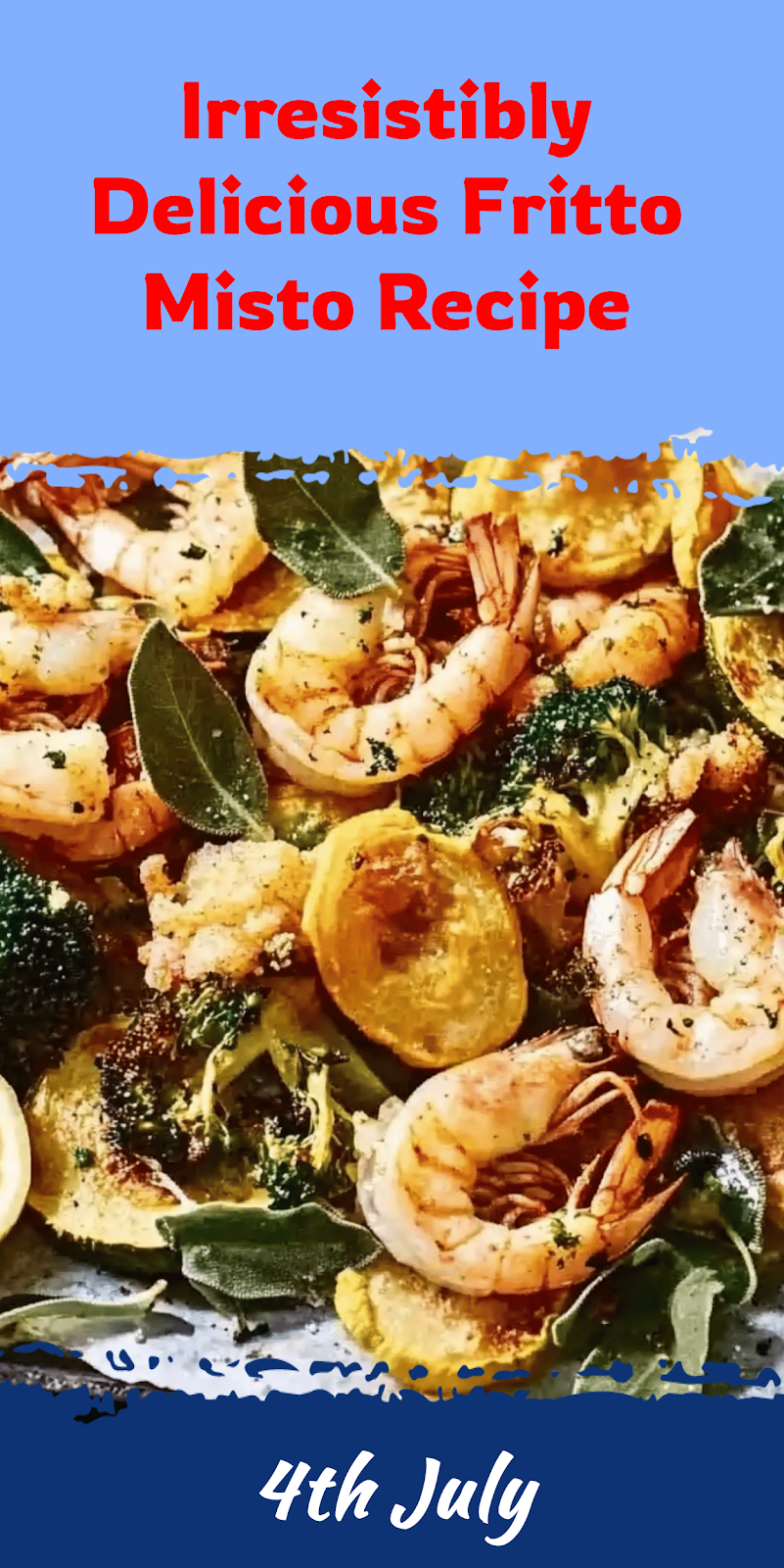 Delicious Fritto Misto Recipe You’ll Love