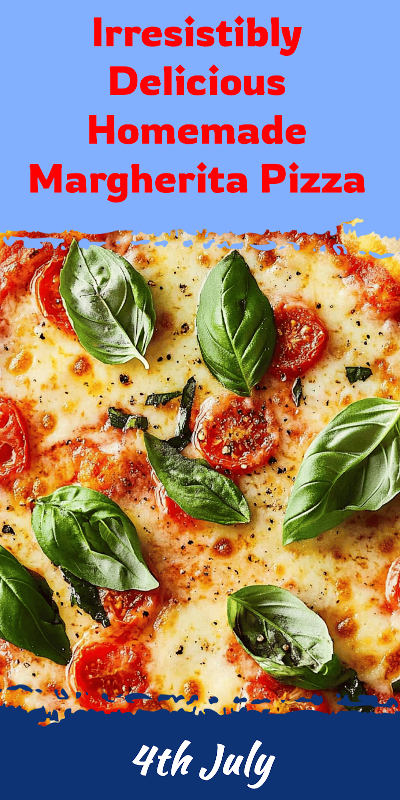 Delicious Homemade Margherita Pizza Recipe