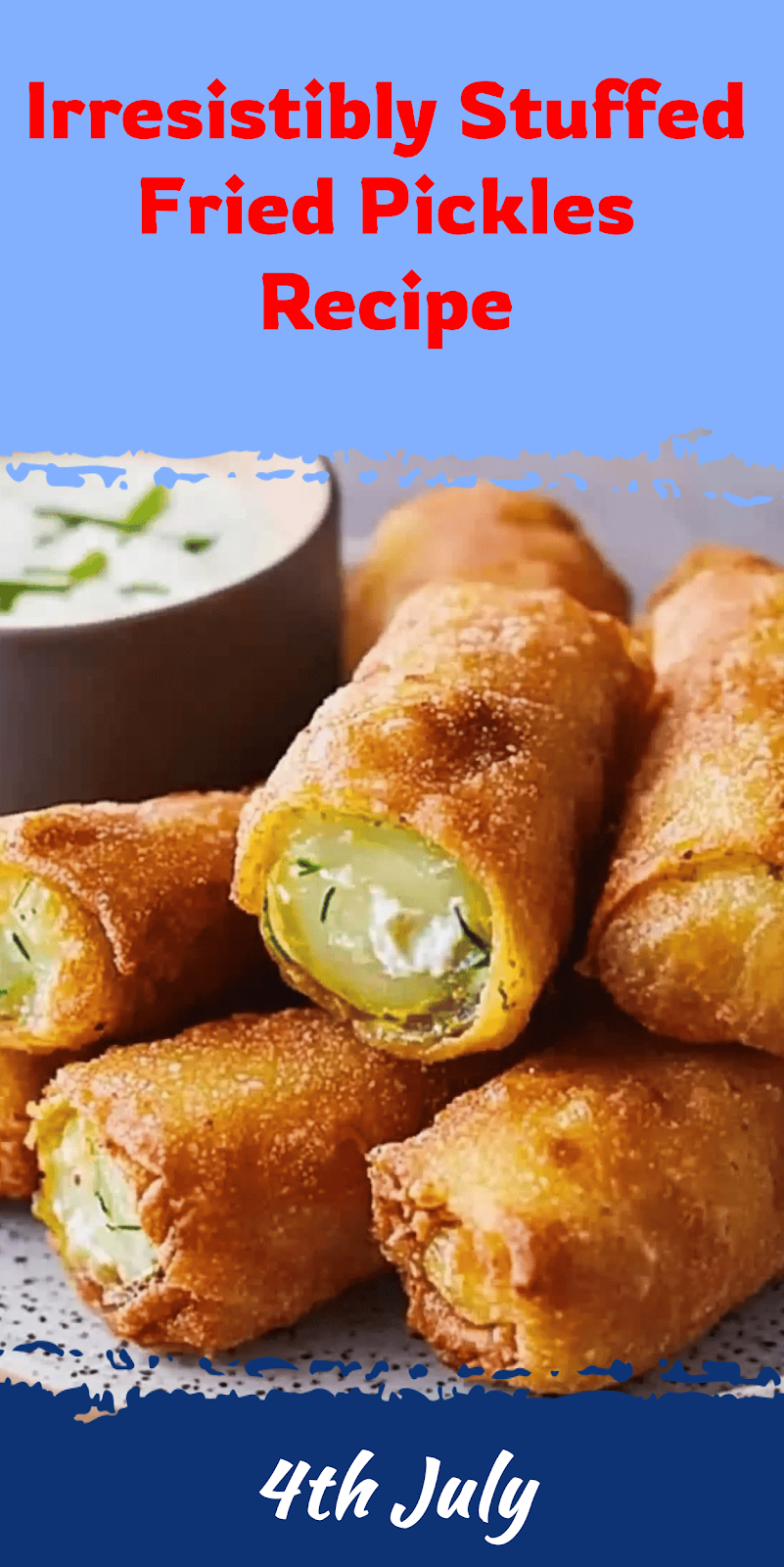Stuffed Fried Pickles Recipe You Must Try