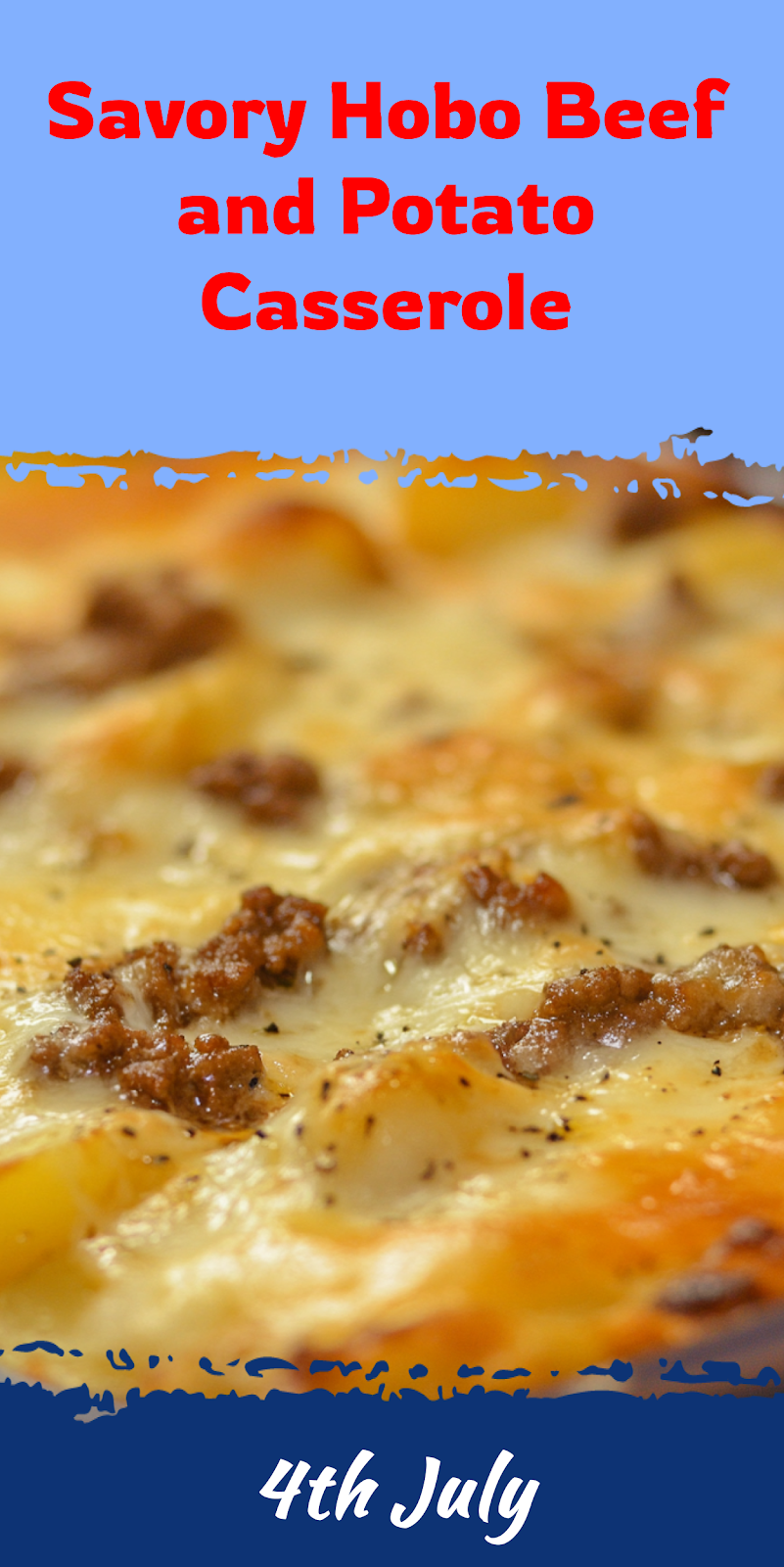 Hobo Beef and Potato Casserole