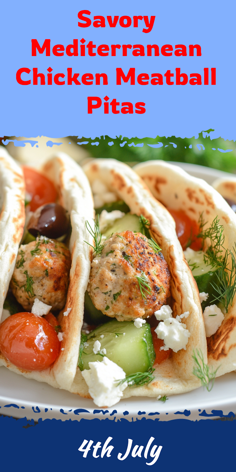 Mediterranean Chicken Meatball Pitas