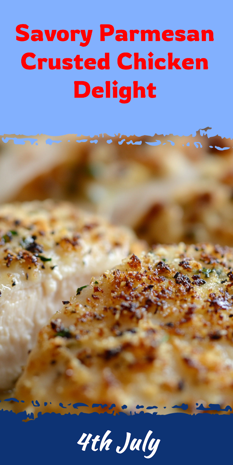 Parmesan Crusted Chicken Delight