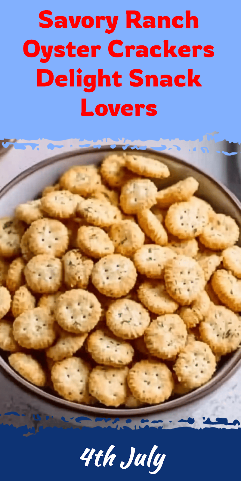 Ranch Oyster Crackers Recipe Delights Snack Lovers