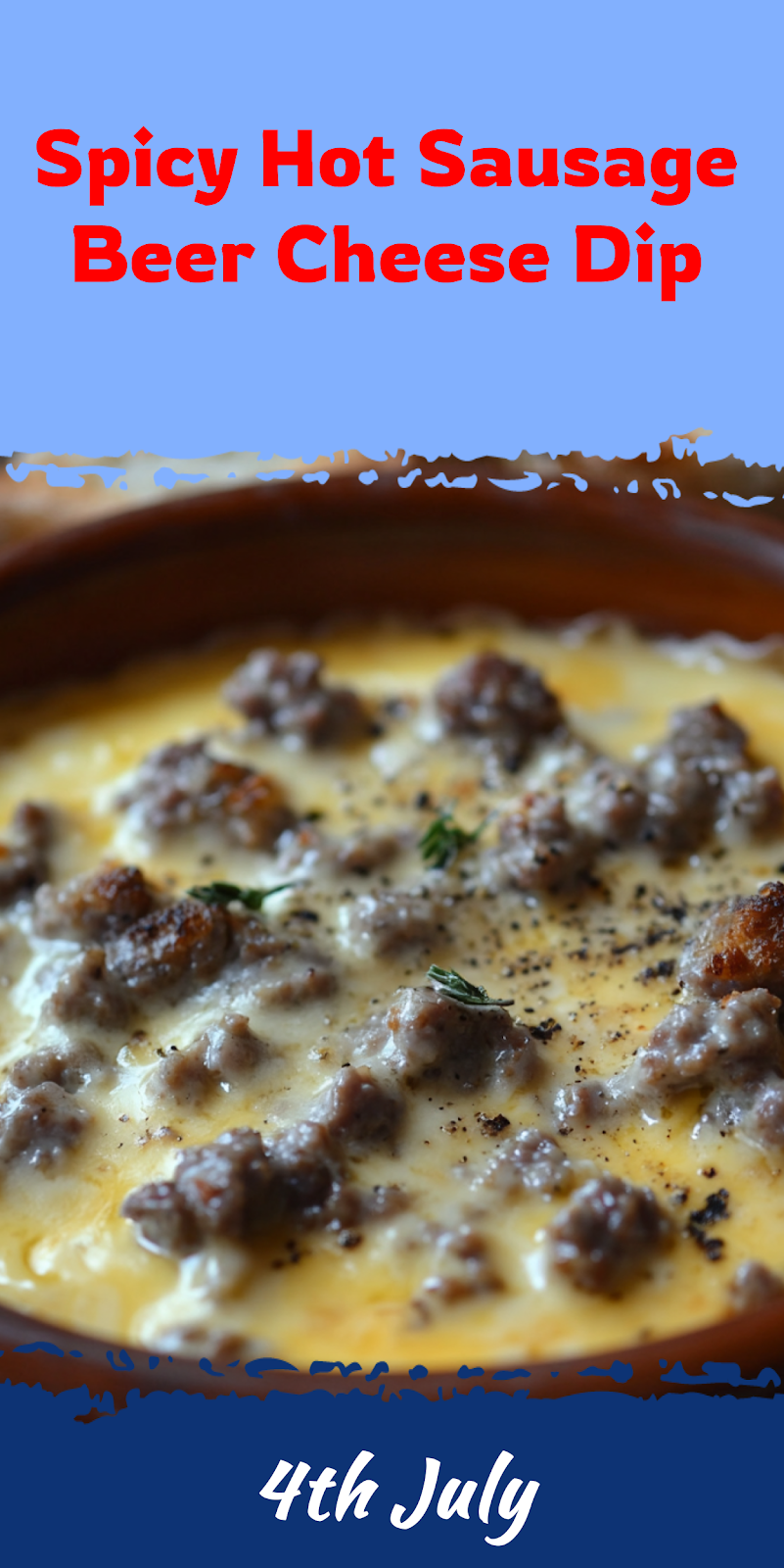 Hot Sausage Beer Cheese Dip