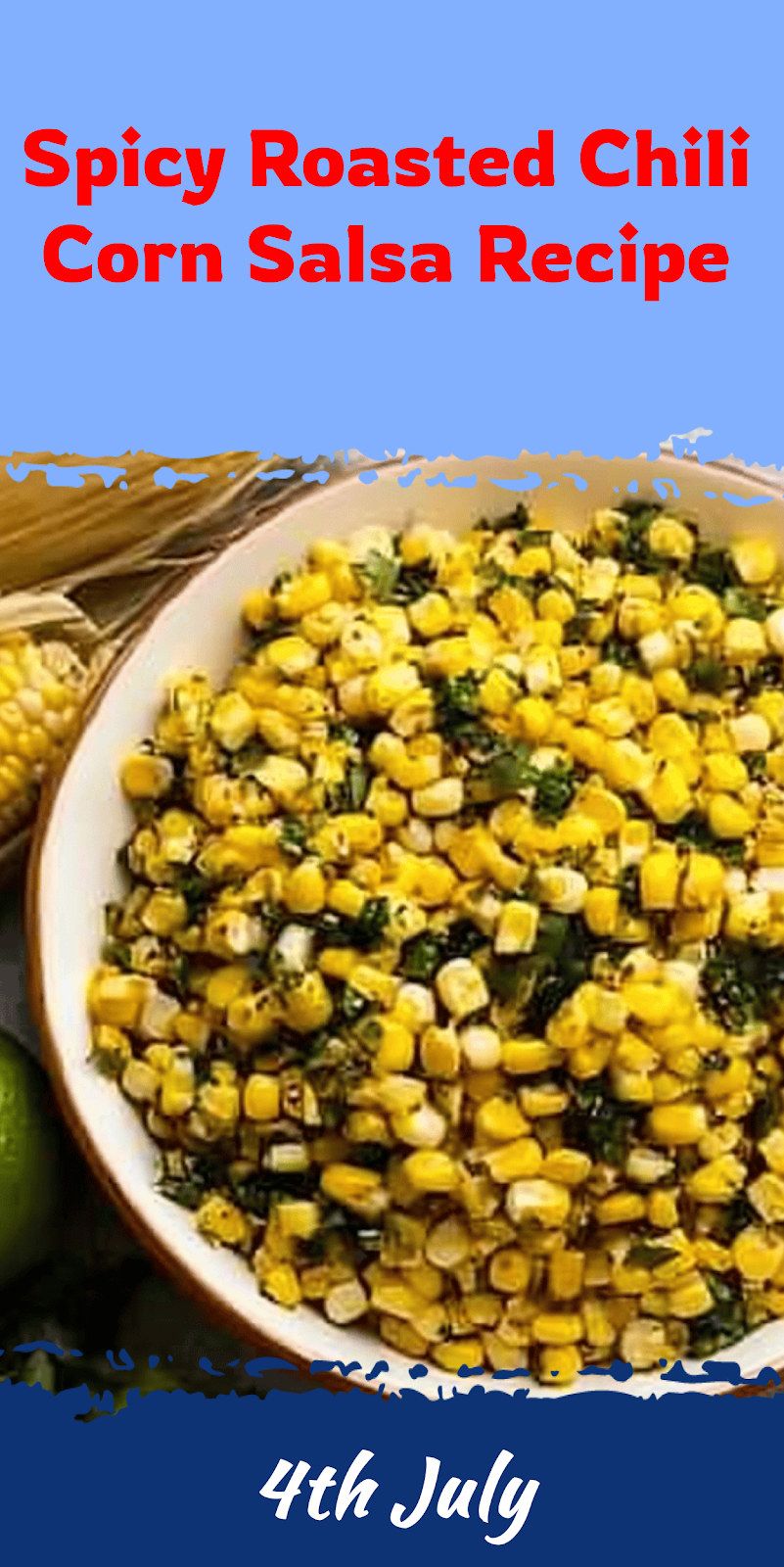 Roasted Chili Corn Salsa Recipe