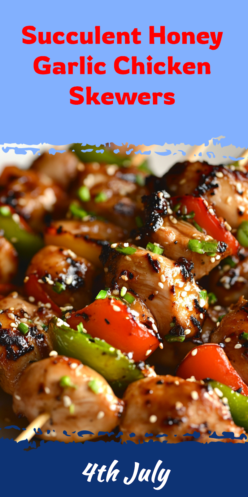 Honey Garlic Chicken Skewers