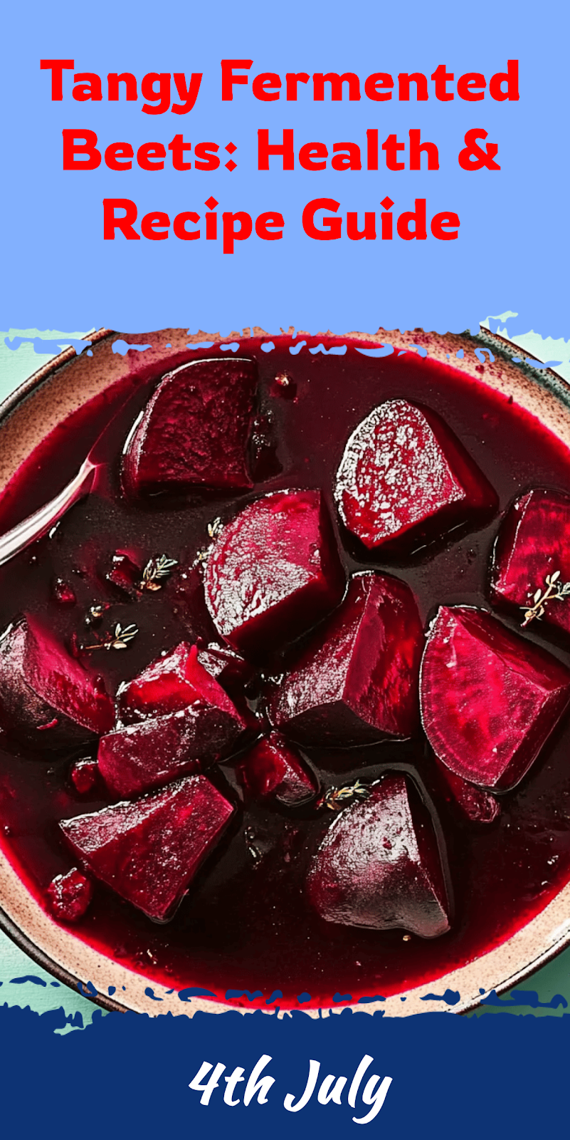 Fermented Beets: Health Benefits and Recipe Guide