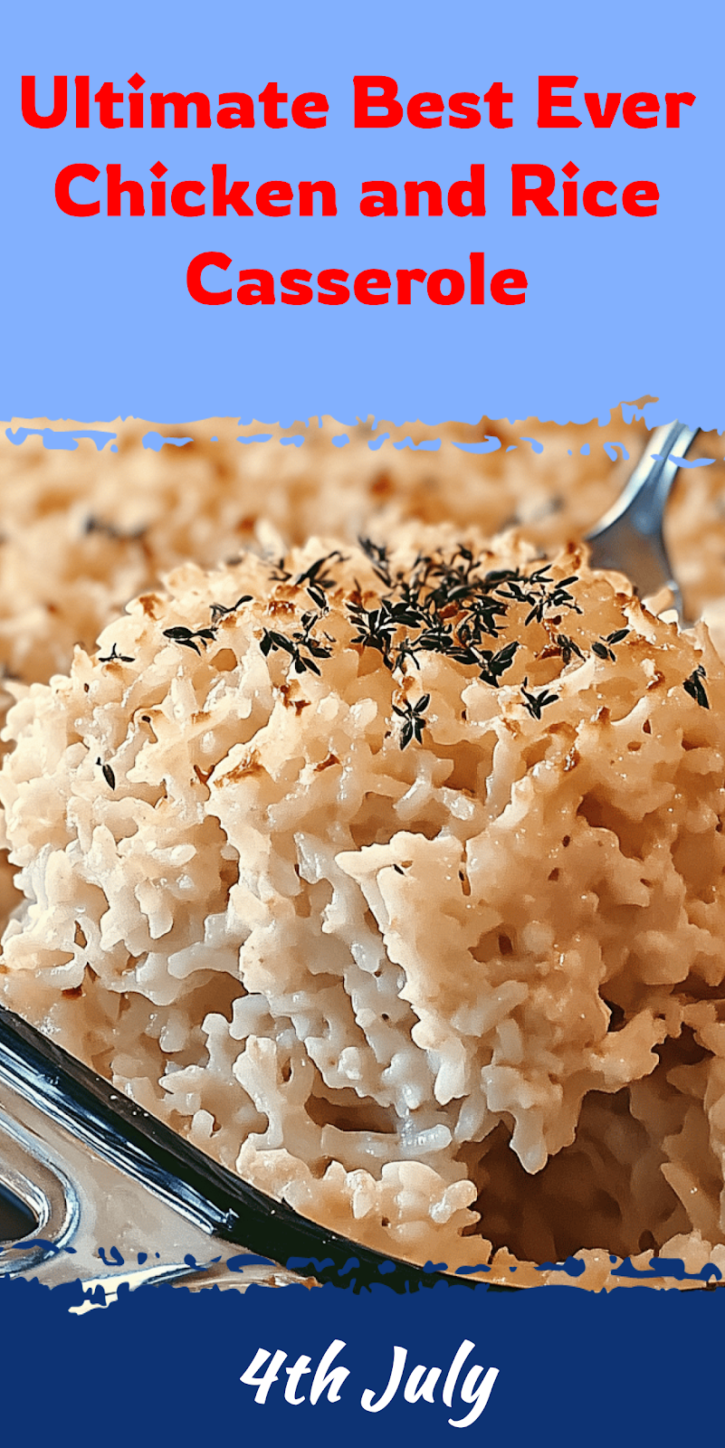 Best Ever Chicken and Rice Casserole Recipe