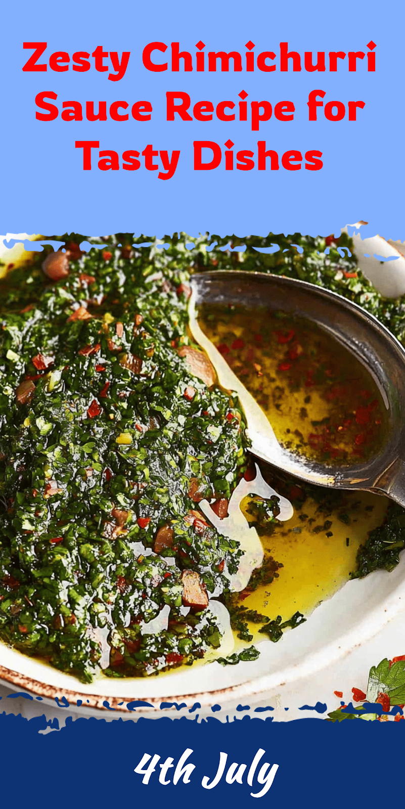 Chimichurri Sauce Recipe for Flavorful Dishes