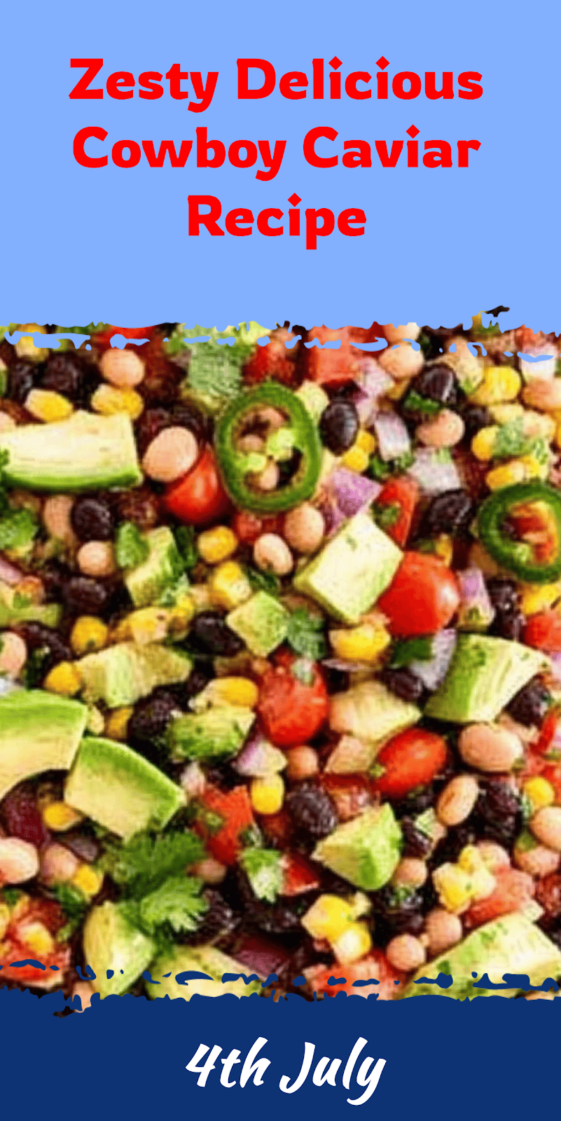 Delicious Cowboy Caviar Recipe for Fresh Flavor