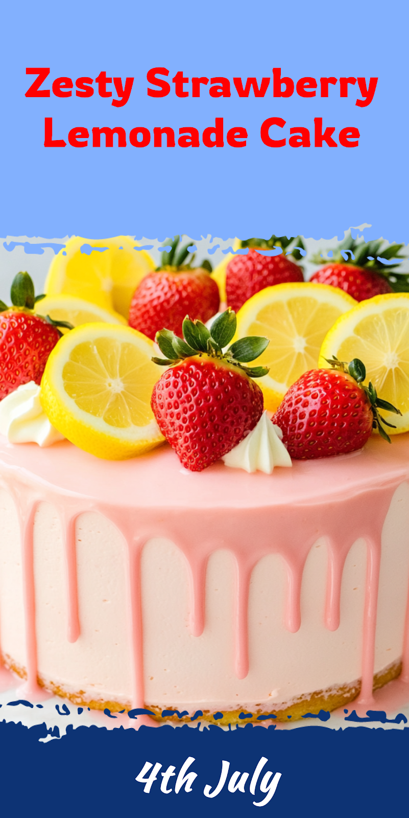 Strawberry Lemonade Cake